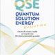QSE – Quantum Solution Energy