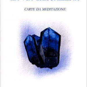 La Via Cristallina - Carte da Meditazione