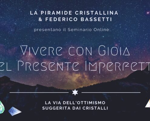 Vivere con Gioia nel Presente Imperfetto