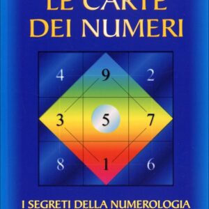 Le carte dei numeri I segreti della numerologia