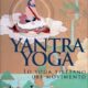 Yantra Yoga Lo yoga tibetano del movimento