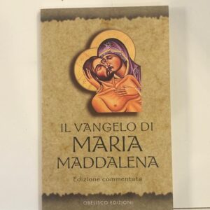 il Vangelo di Maria Maddalena
