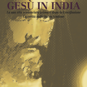 La vita di Gesù in India