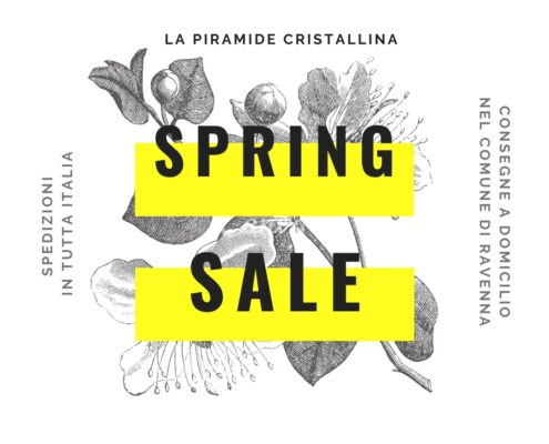 Spring Sale La Piramide Cristallina Marzo Aprile 2021